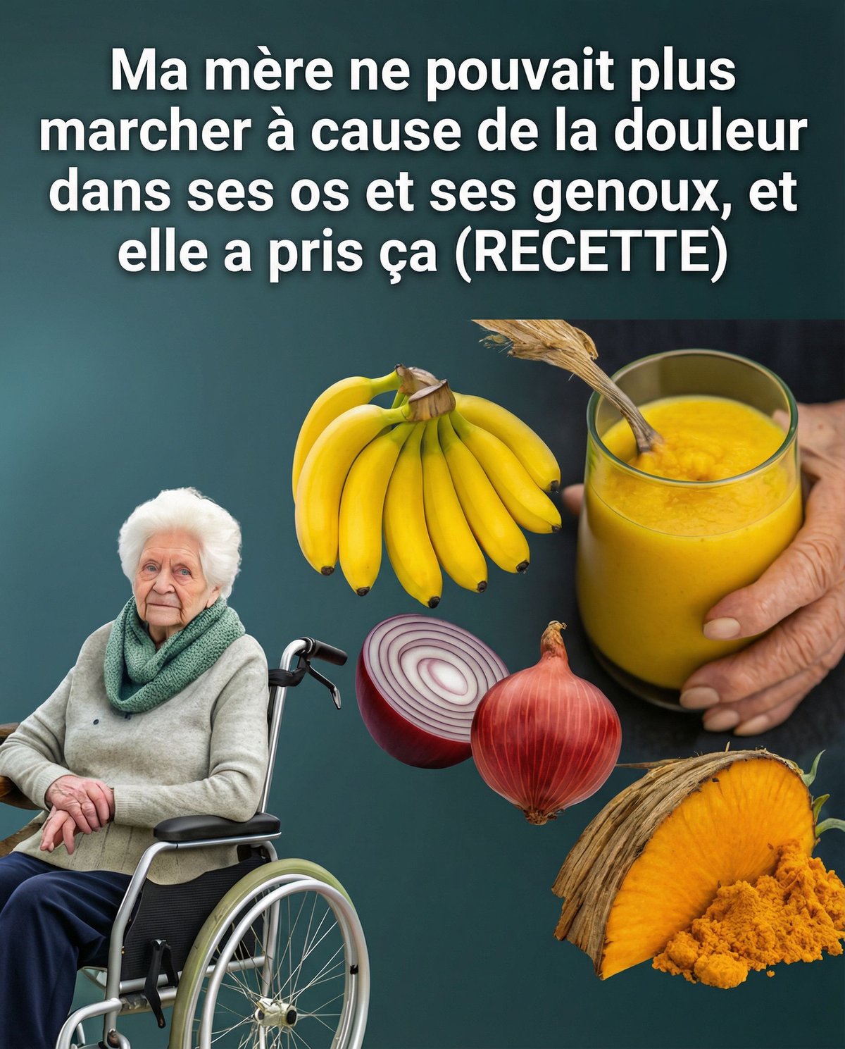 Un jus étonnant pour la santé des os et des articulations : banane, curcuma et oignon