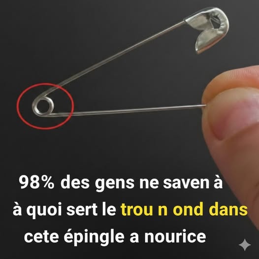 À quoi sert le trou rond dans cette épingle de sûreté