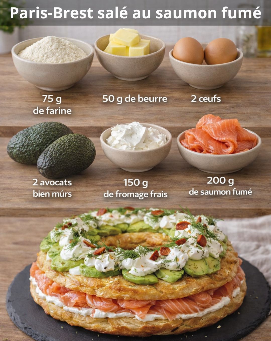 Paris-Brest salé au saumon fumé, avocat et fromage frais