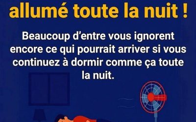 Ne continuez pas à coucher avec le ventilateur toute la nuit ! Il y a encore ceux qui ne peuvent pas imaginer les effets que cela peut avoir pendant qu’ils dorment.