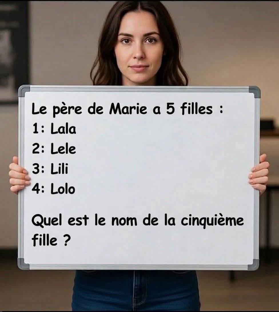Quel est le nom de la cinquième fille ?Clic sur le lien pour La réponse