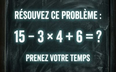 Problème de maths complexe : pouvez-vous le résoudre sans faire d’erreurs ?