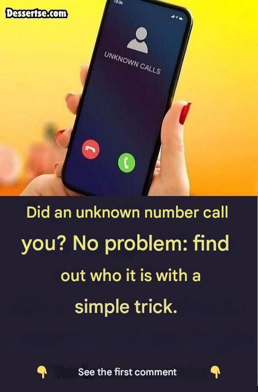 Did an unknown number call you? No problem: find out who it is with a simple trick.