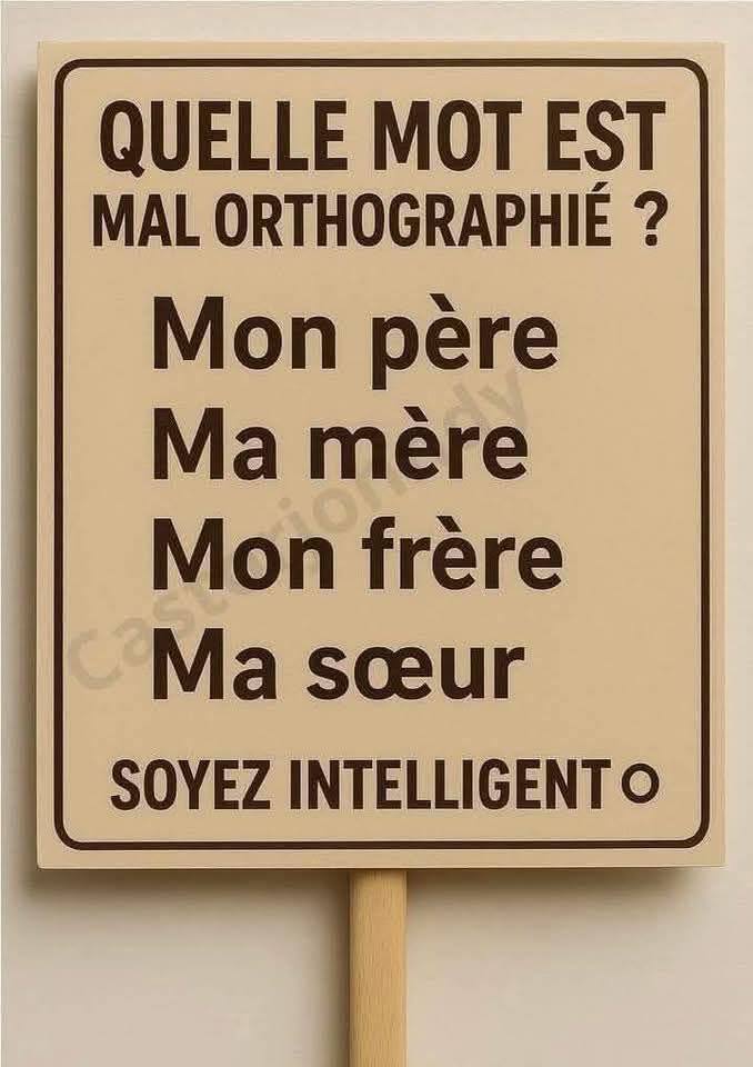 🧠 Seules les personnes très attentives trouveront le mot mal orthographié… Et vous ? Clic sur le lien 🔗 pour réponse