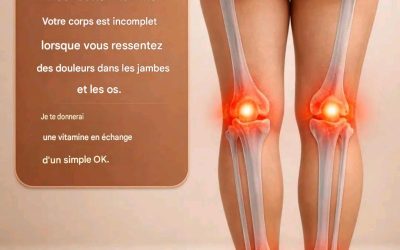 Une vitamine essentielle qui soulage les douleurs aux jambes et aux os.
