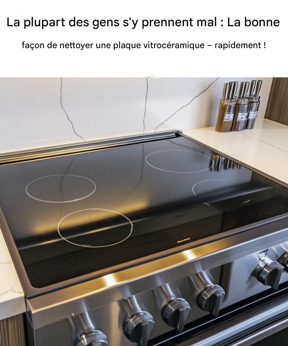 La plupart des gens font mal cela : la bonne façon de nettoyer une plaque de cuisinière en verre — rapidement !
