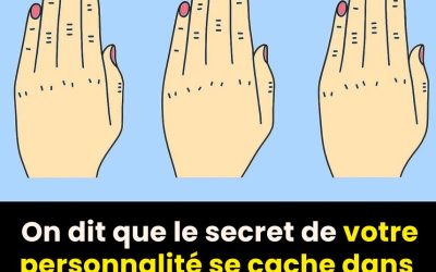 Que révèle la forme de vos doigts sur votre personnalité ? Une enquête étonnante