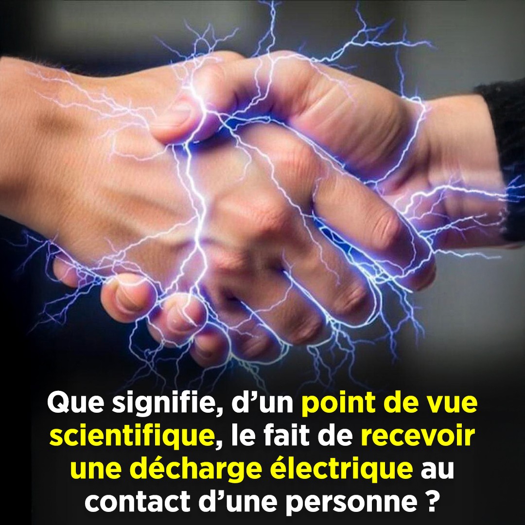 Pourquoi ressentons-nous une décharge électrique lorsque nous touchons une autre personne, et qu’en dit la science ?