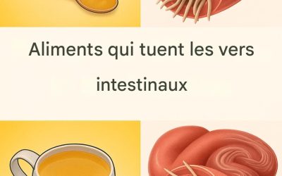 7 aliments qui tuent les vers intestinaux..?