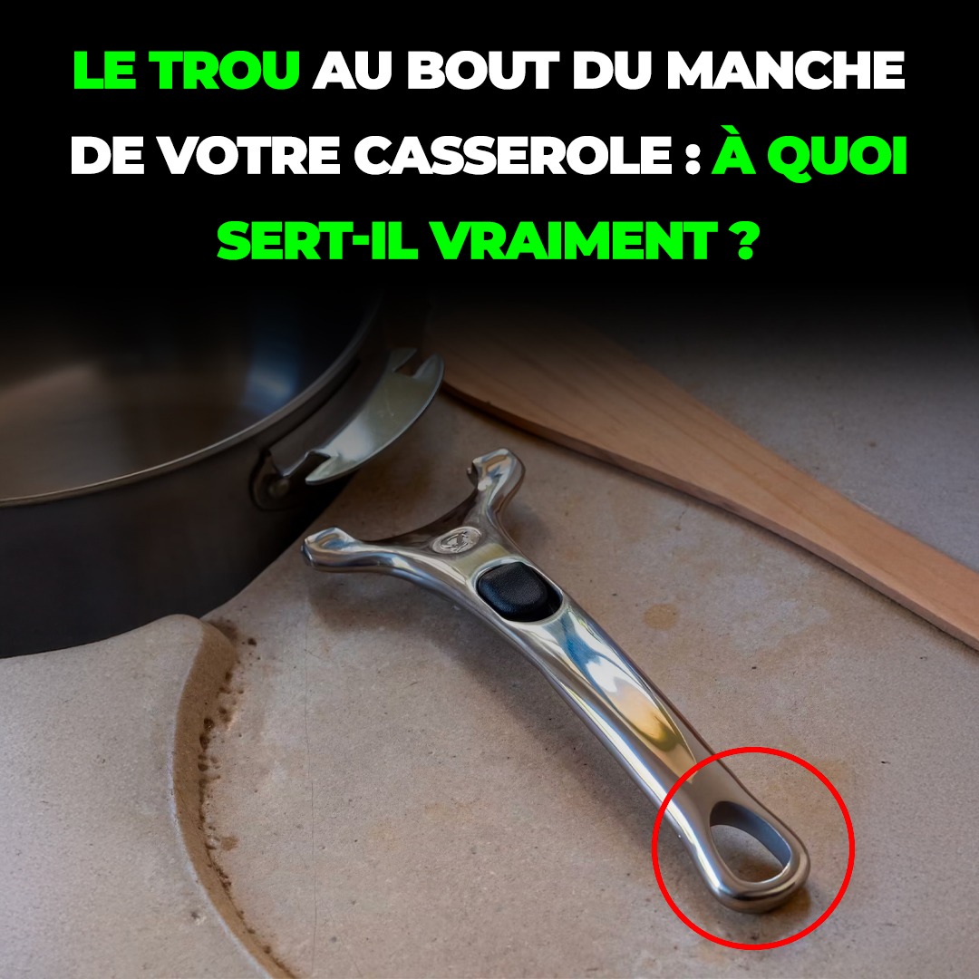 L’astuce insoupçonnée du minuscule orifice de vos ustensiles de cuisson