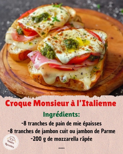 Croque Monsieur à l’Italienne : Un Twist Savoureux