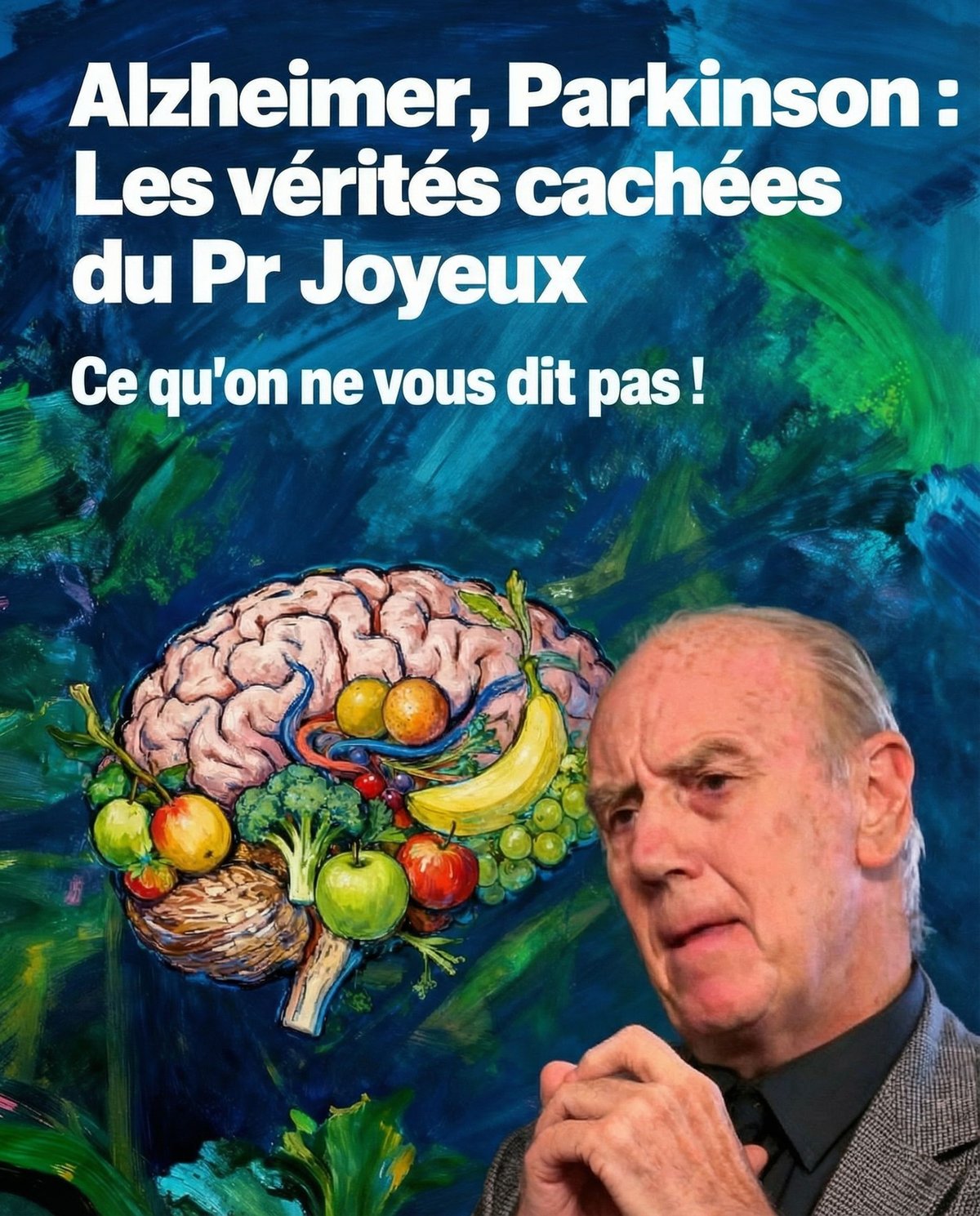 Alzheimer, Parkinson, le Professeur Joyeux nous en apprend de belles