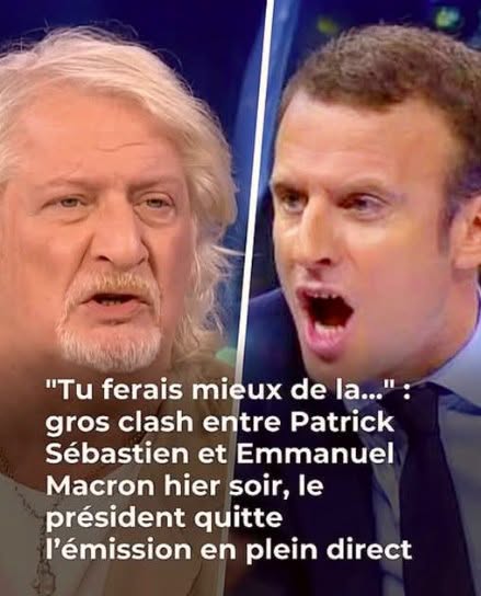 Patrick Sébastien charge Emmanuel Macron : “Son impopularité est justifiée” et met en garde : “Ça va mal finir”