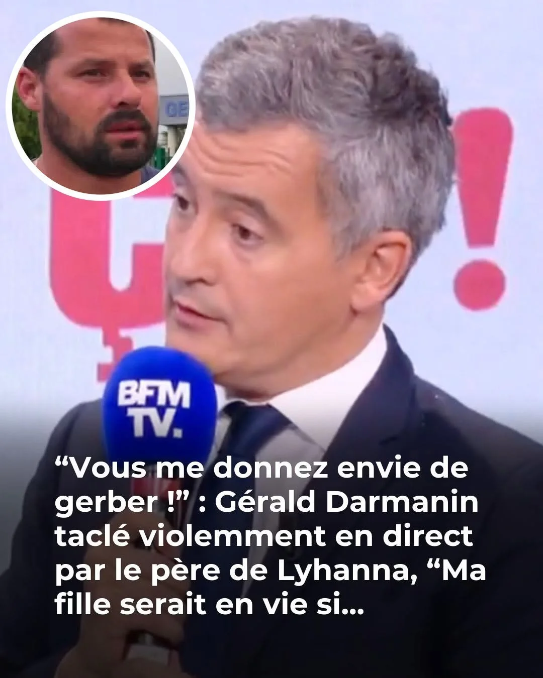 «Ça me donne envie de gerber» : la vive émotion d’un père de famille sur l’affaire Lyhanna face à Gérald Darmanin
