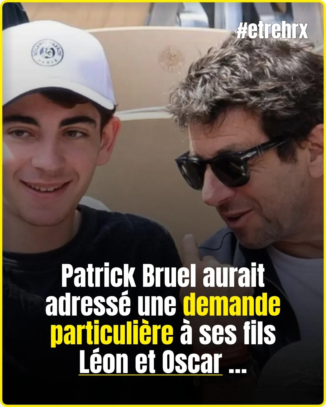 Affaire Patrick Bruel : cette demande que le chanteur aurait faite à ses fils Léon et Oscar