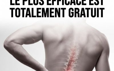 C’est le meilleur remède contre le mal de dos et il est complètement gratuit ?