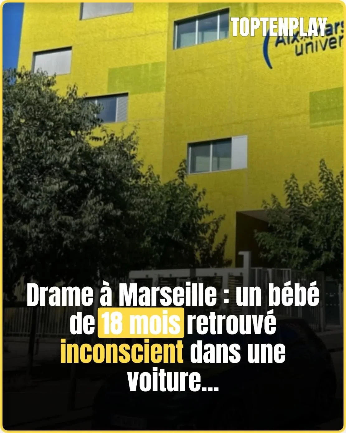 Bébé oublié dans une voiture à Marseille : l’enquête ouverte