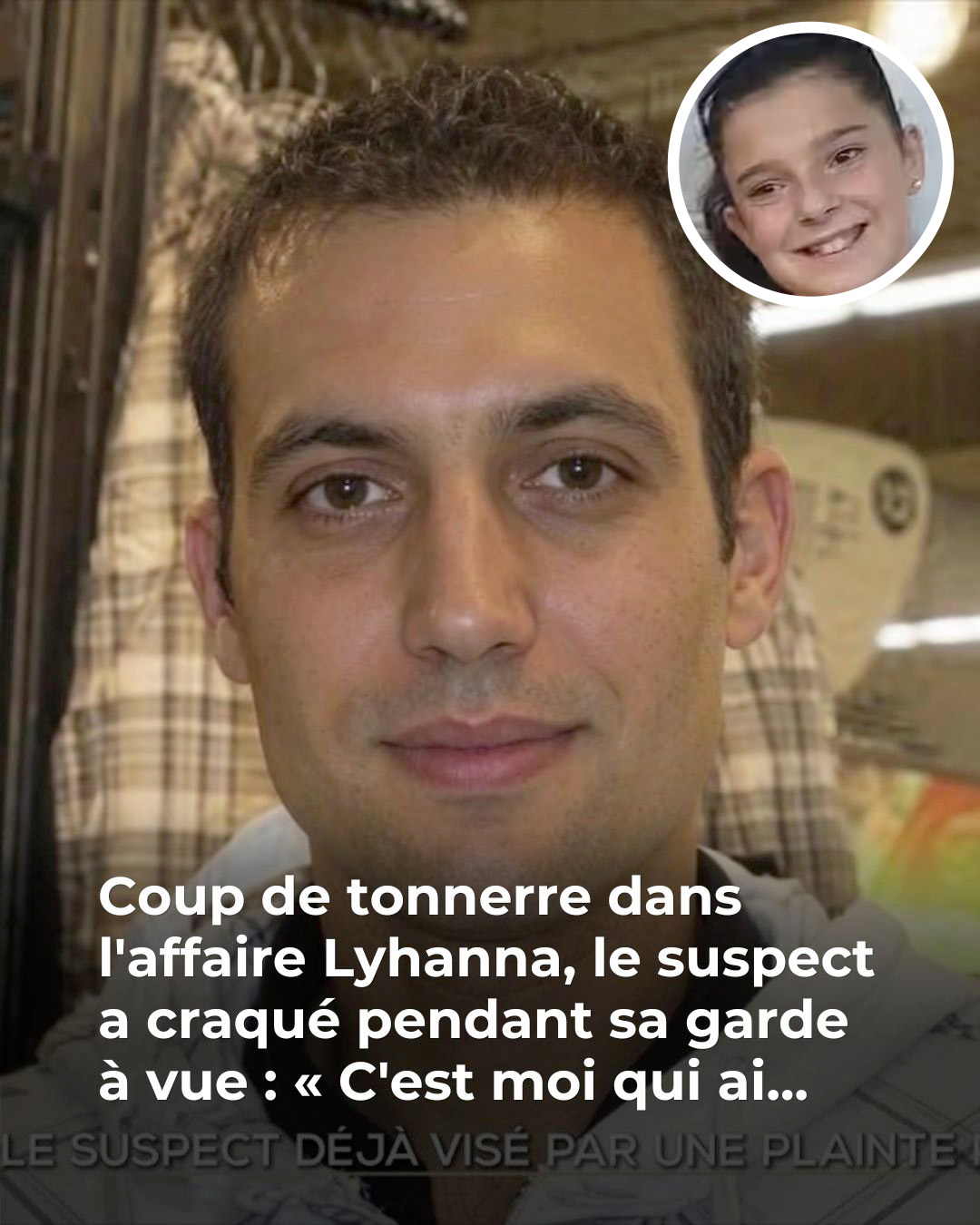 Disparition de Lyhanna : Jérôme B., l’homme mis en examen, déjà visé par une plainte pour viols sur mineure l’été dernier