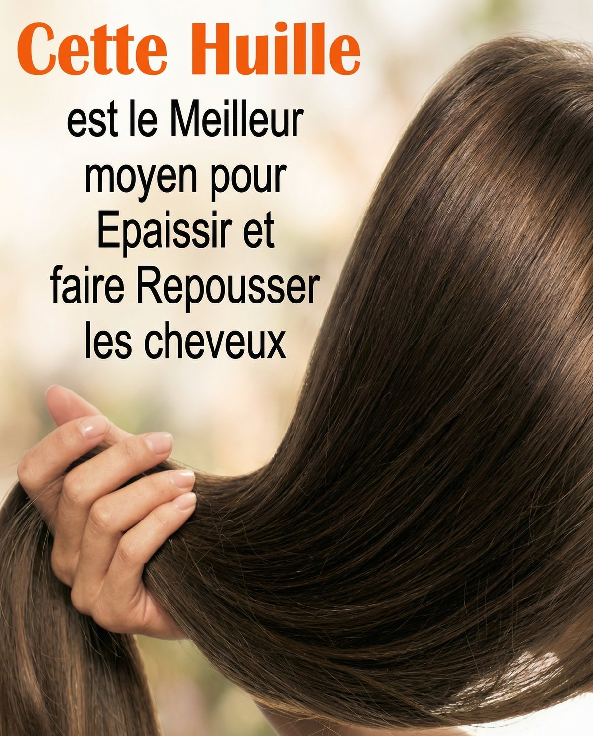 Comment sauver et faire repousser vos cheveux avec un seul ingrédient