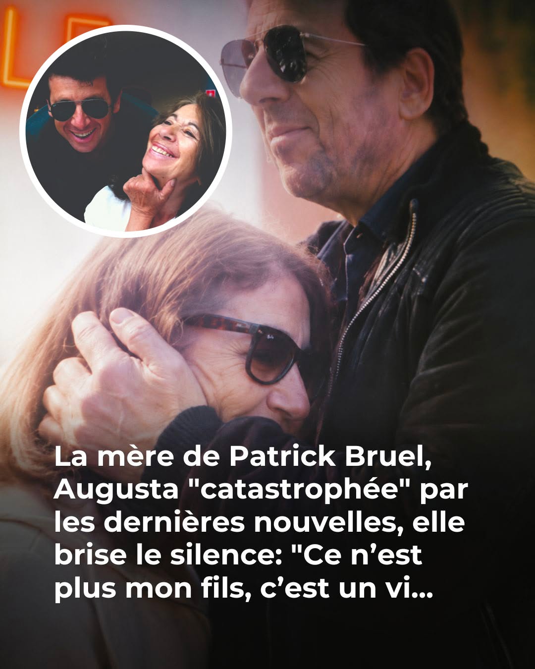 EXCLU Patrick Bruel : comment a réagi sa mère Augusta à sa mise en examen ?