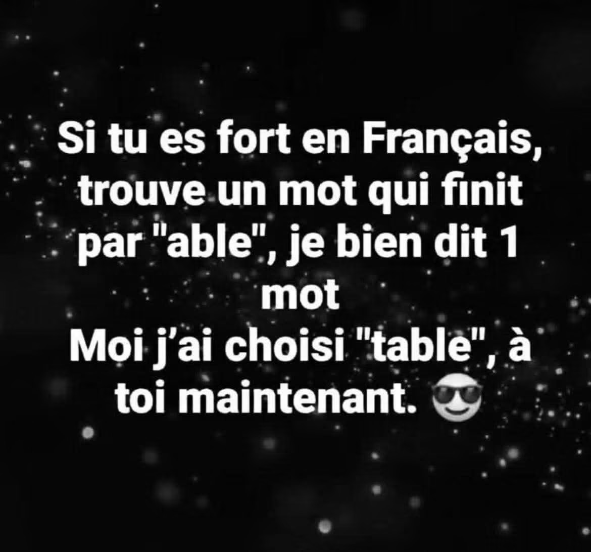Défi de français : Trouvez un mot qui se termine par « able » ! Clic le lien pour solution