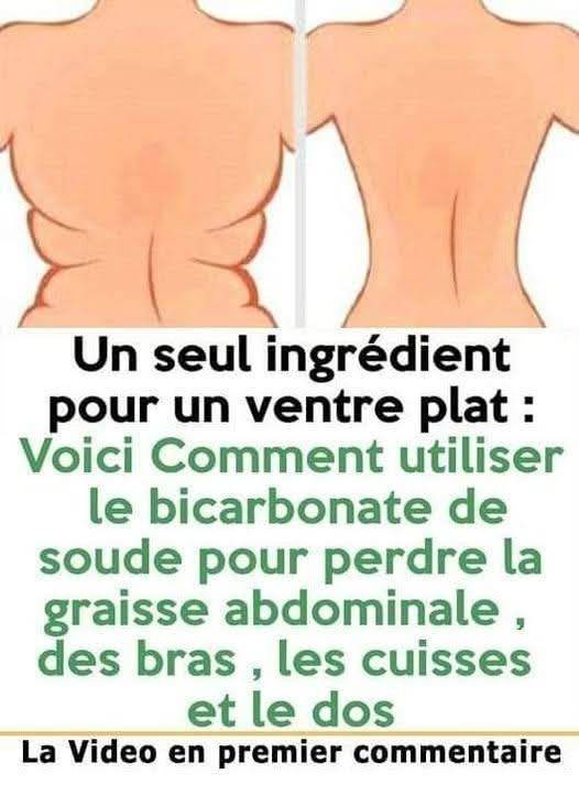 Voici la meilleure façon d’utiliser le bicarbonate pour maigrir des bras du ventre