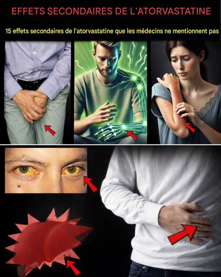 15 effets secondaires méconnus de l’atorvastatine que vous devriez connaître (et des moyens pratiques de les gérer)