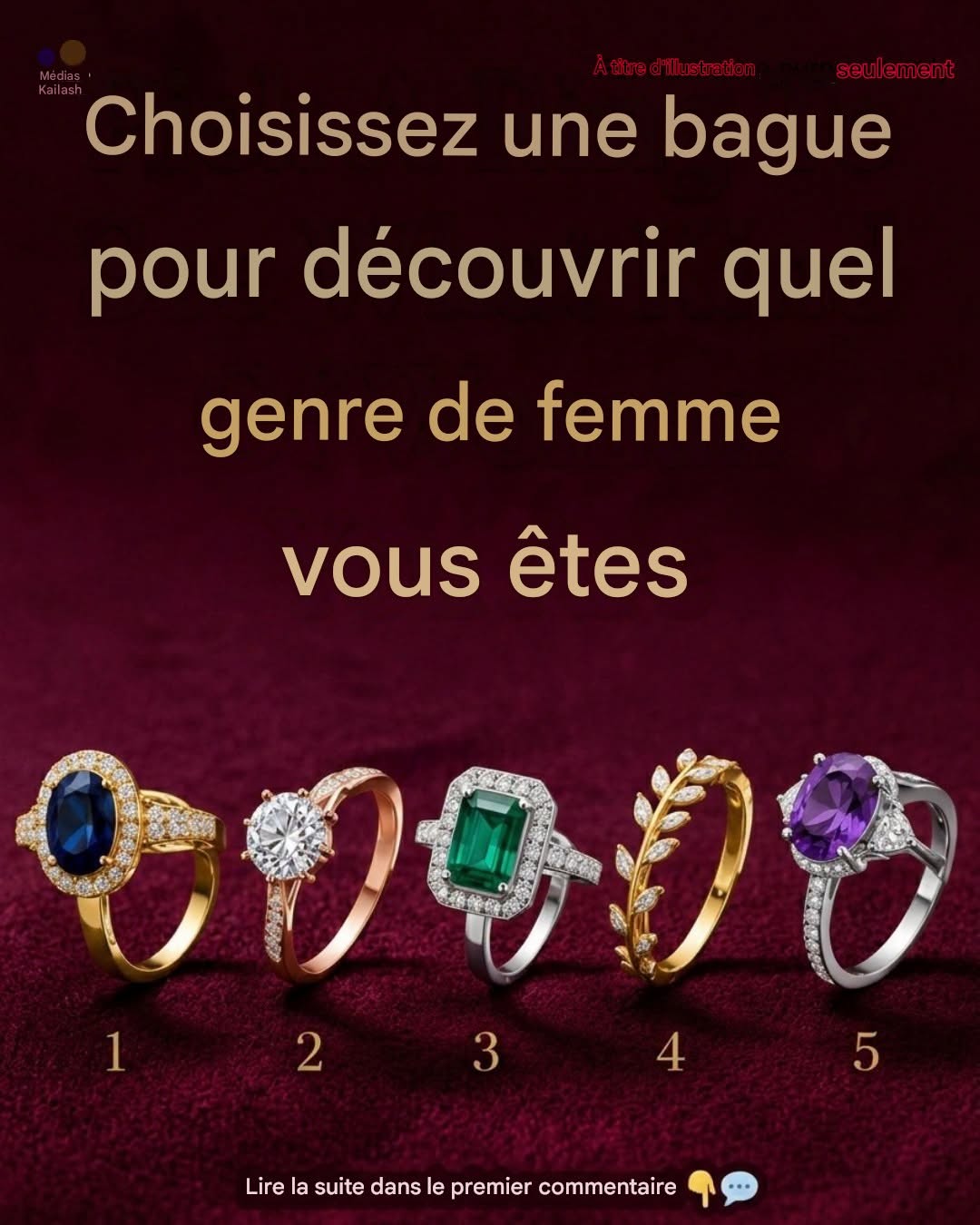 Choisissez une bague pour découvrir quel genre de femme vous êtes. Consultez le 1er commentaire.