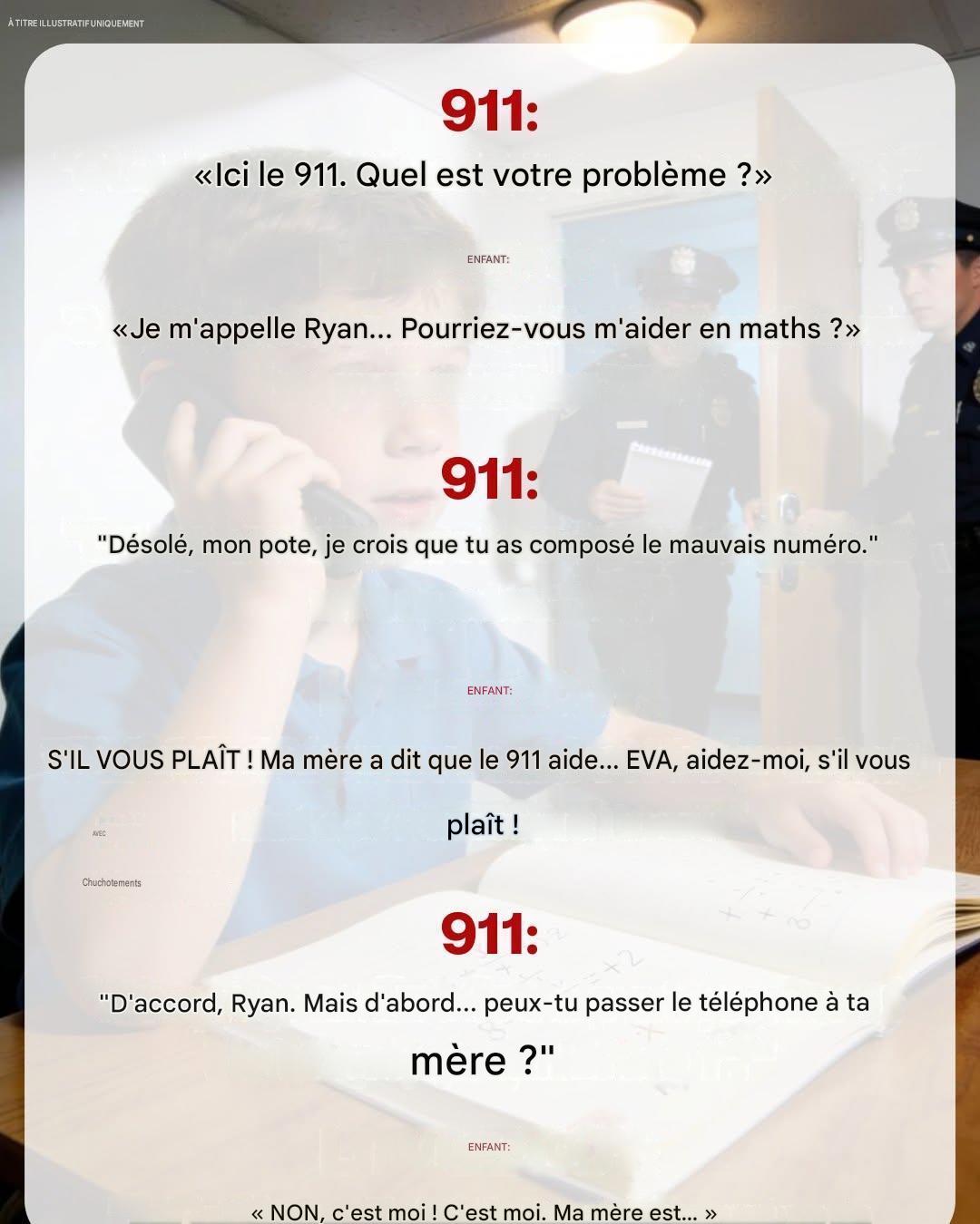 Un garçon a appelé le 911 à propos de ses devoirs de maths : la police est arrivée et a découvert une affaire bien réelle.