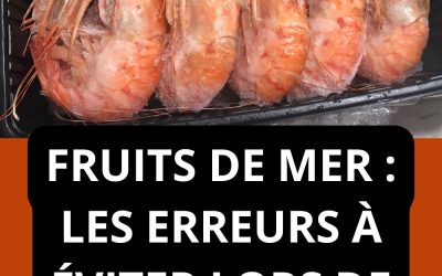 Décongélation des fruits de mer : suivez nos conseils