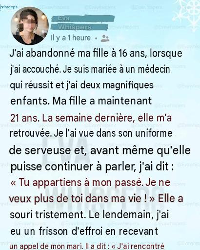 J’ai abandonné ma fille… Elle est revenue quand nous avions le plus besoin d’elle