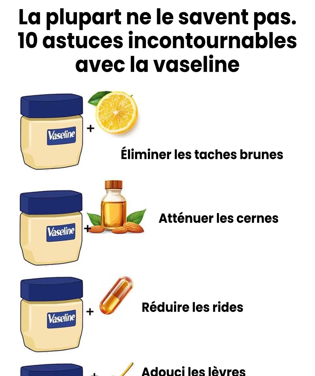 10 astuces géniales avec la vaseline