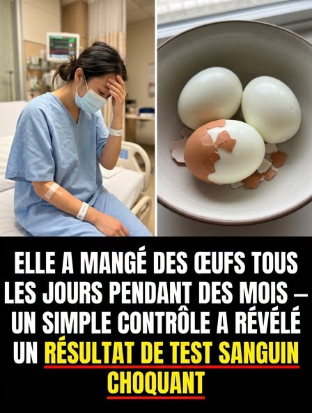 Elle mange des œufs matin, midi et soir pendant 5 mois : les résultats de sa prise de sang ont stupéfié son médecin