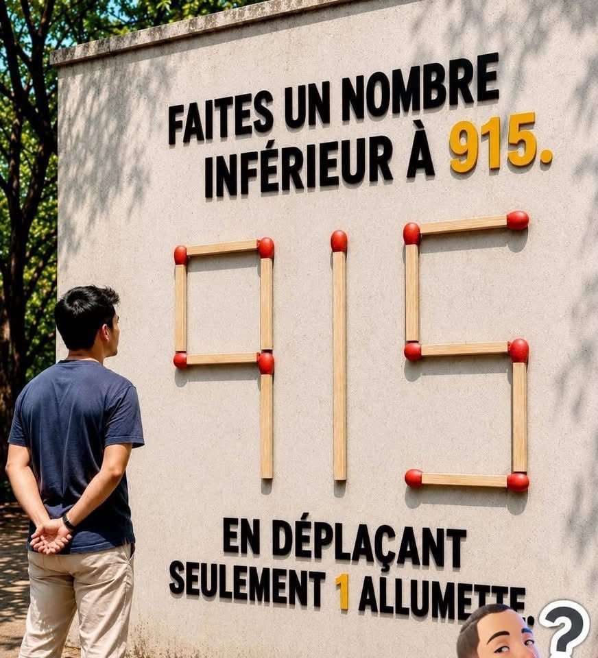 Défi des allumettes : pouvez-vous obtenir un nombre inférieur à 915 en ne déplaçant qu’une seule allumette ?