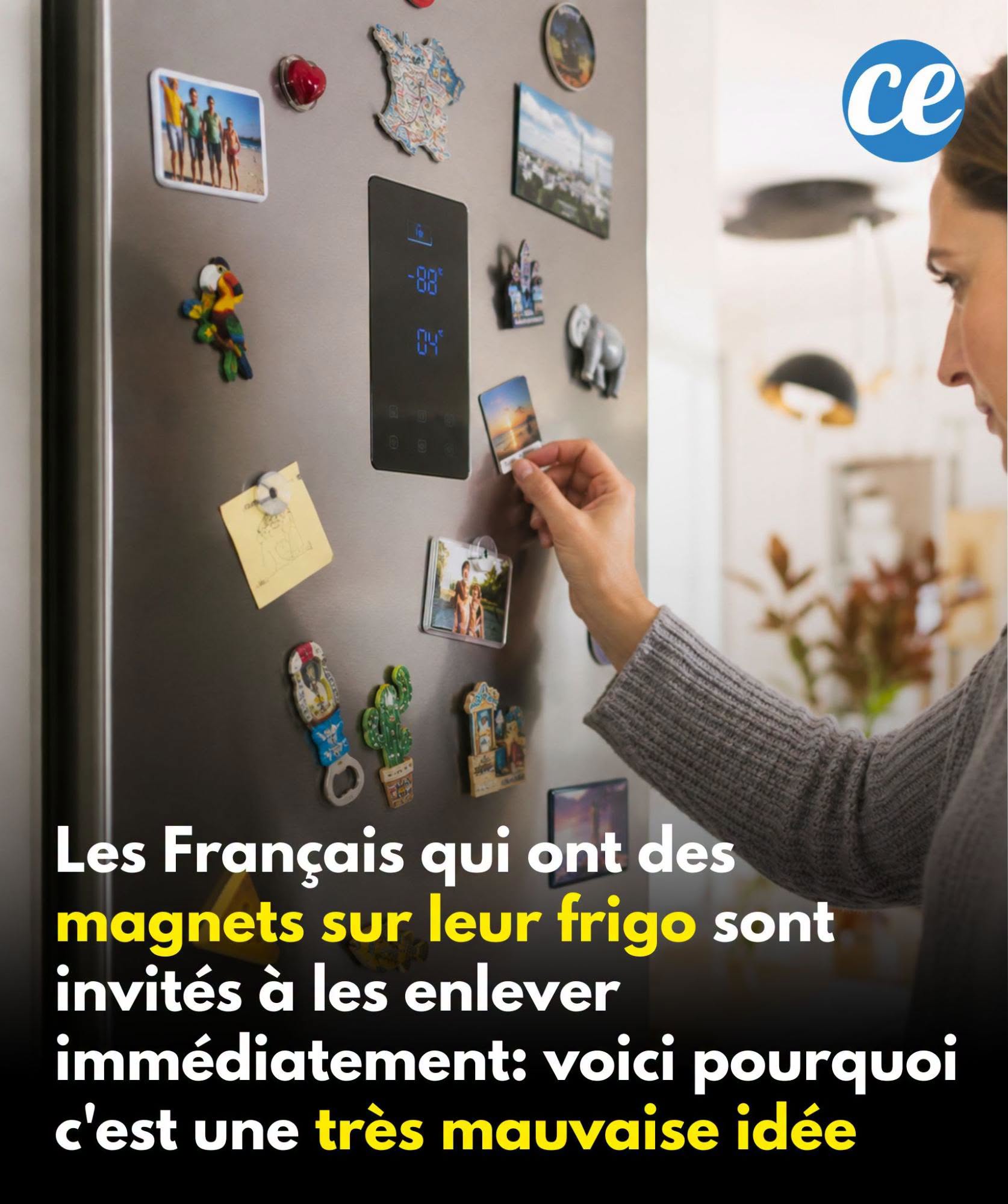 Les Français qui ont des magnets sur leur frigo sont invités à les enlever immédiatement: c’est une très mauvaise idée