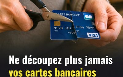 Ne découpez plus jamais vos cartes bancaires périmées : voici pourquoi ce geste est une erreur
