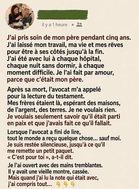 Elle soigne son père pendant 5 ans et n’hérite que d’une montre brisée : la vérité derrière ce testament va vous bouleverser