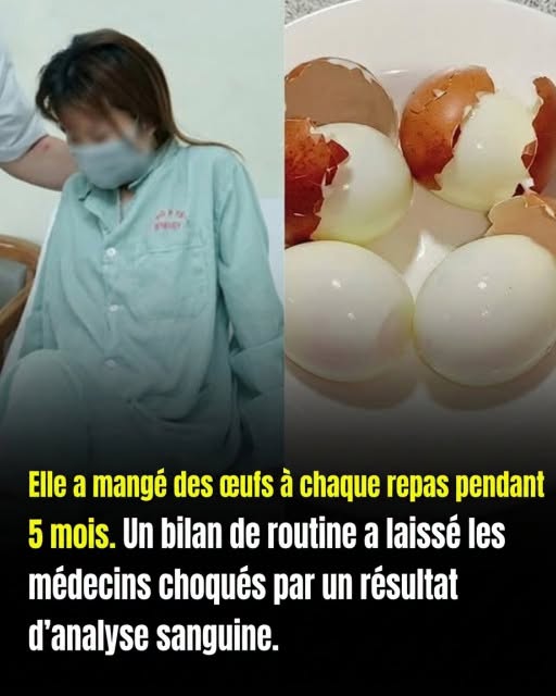 Elle mange des œufs matin, midi et soir pendant 5 mois : ce que sa prise de sang a révélé