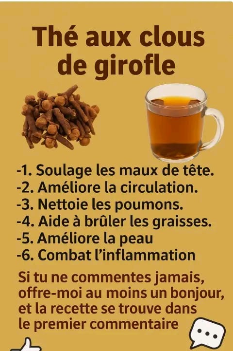« Le thé aux clous de girofle : bienfaits, recettes et précautions »