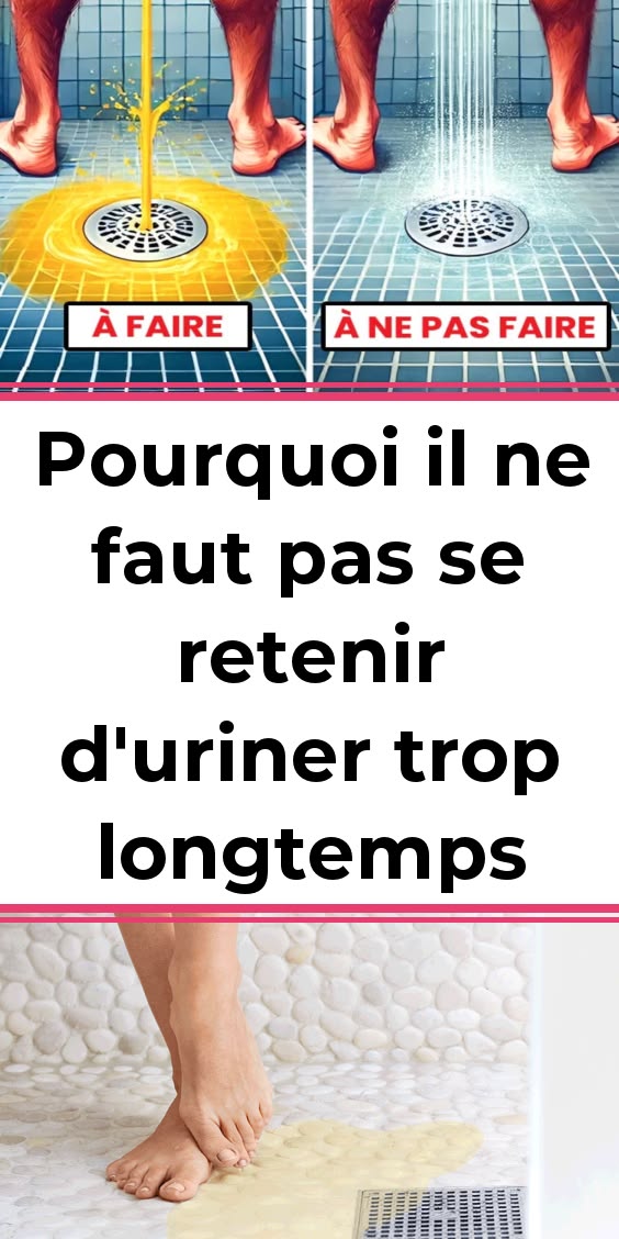Pourquoi il ne faut pas se retenir d’uriner trop longtemps