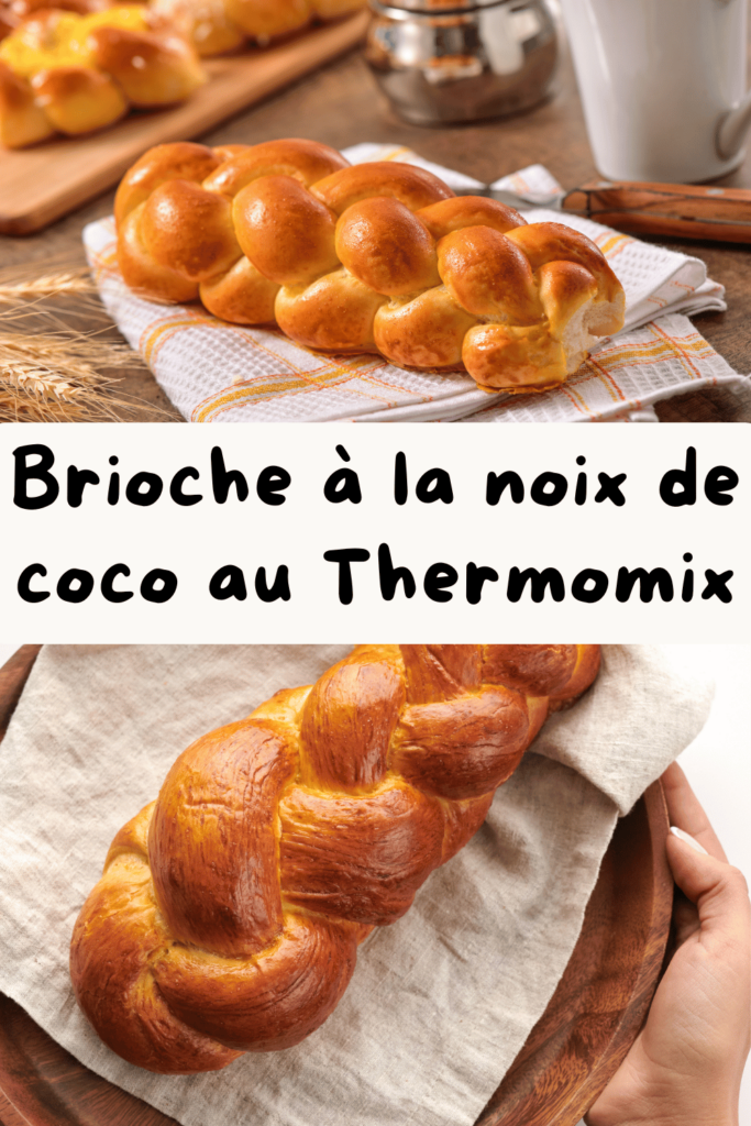 Brioche à la noix de coco au Thermomix : un nuage exotique et fondant