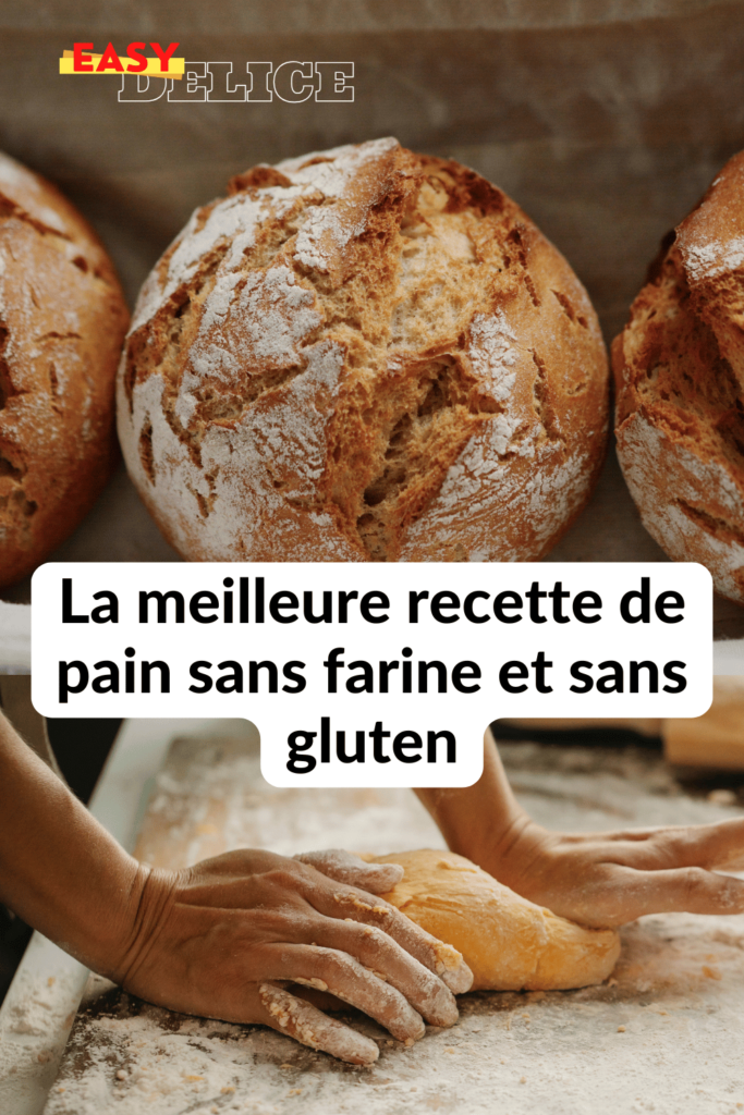 La Meilleure Recette de Pain sans Farine et sans Gluten : Facile, Sain et Gourmand
