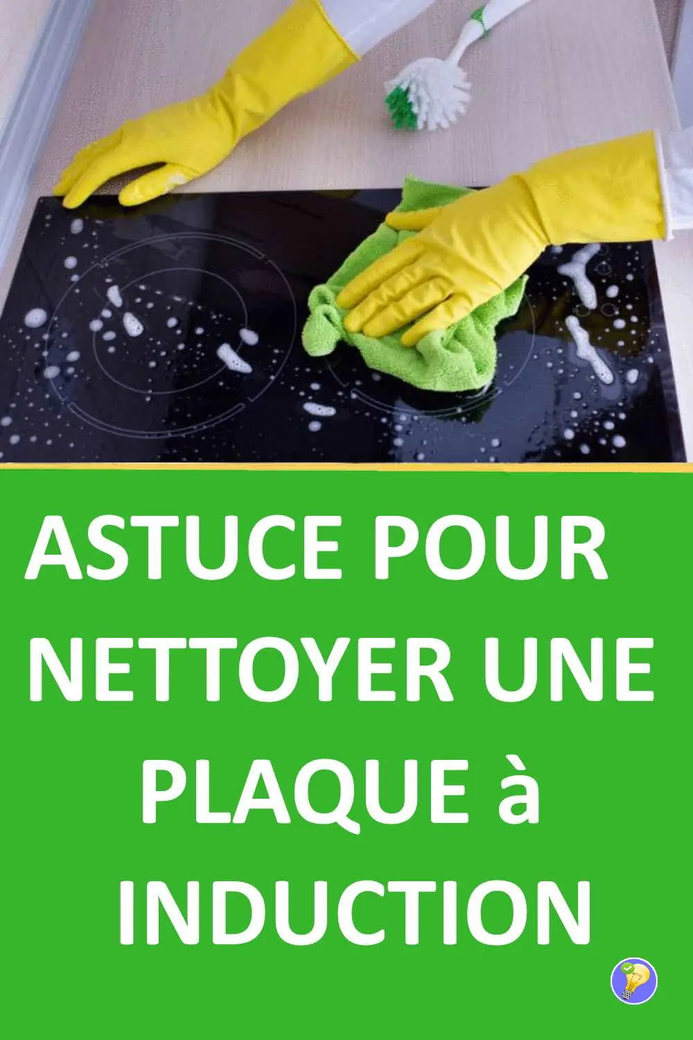 Plaque à Induction Propre et Brillante en 2 Etapes