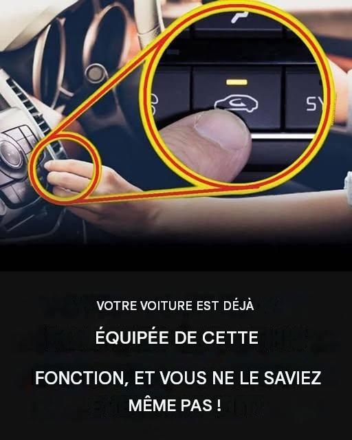 Votre voiture est déjà équipée de cette fonctionnalité, et vous ne le saviez même pas !
