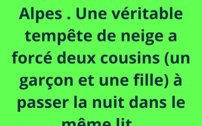 BLAGUE SUR TEMPÊTE DE NEIGE