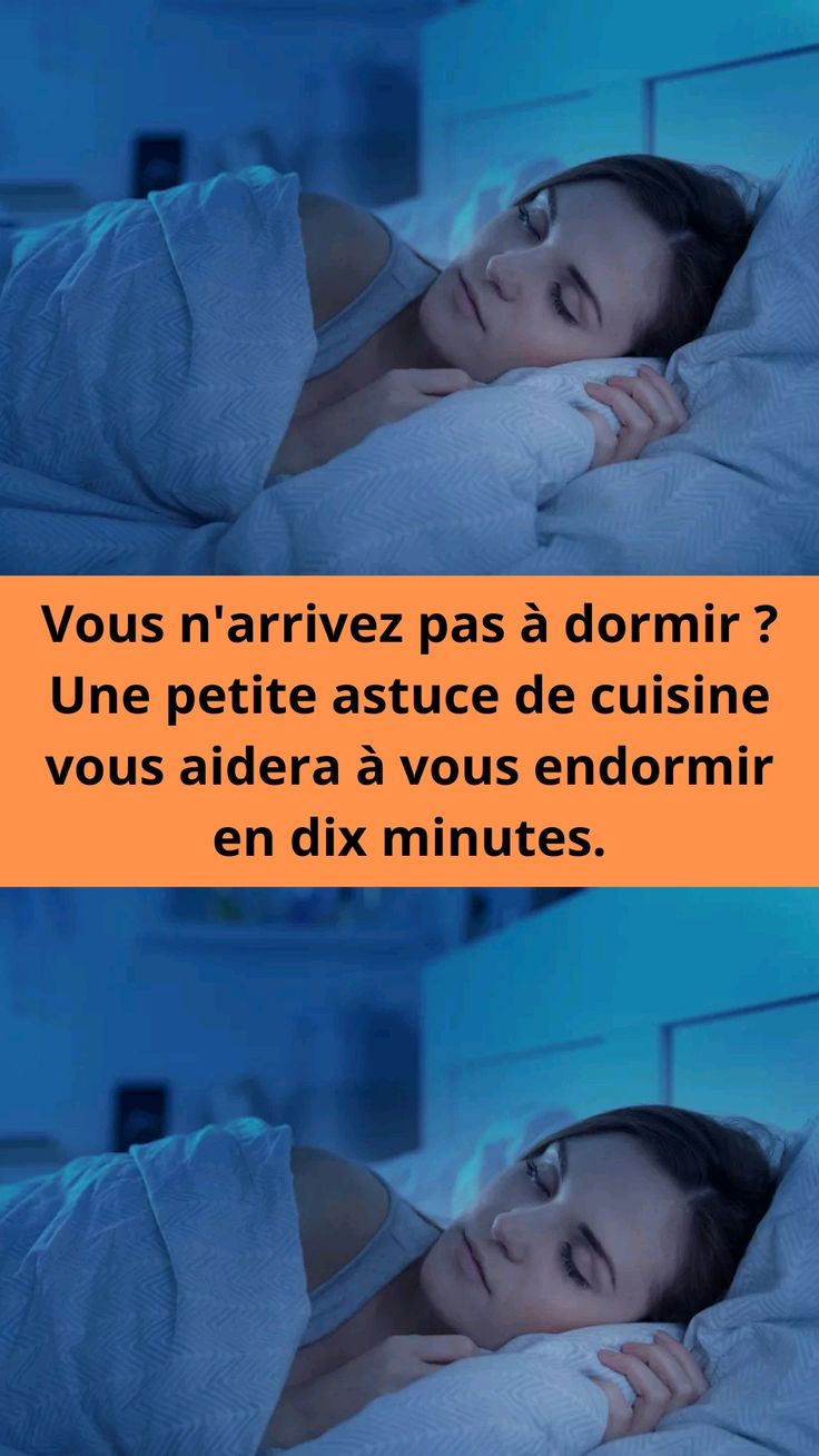 Vous n’arrivez pas à dormir ? Une petite astuce de cuisine vous aidera à vous endormir en dix minute