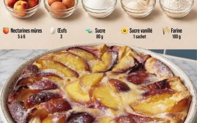 Clafoutis aux Nectarines — Fondant, Vanillé & Ultra Gourmand !
