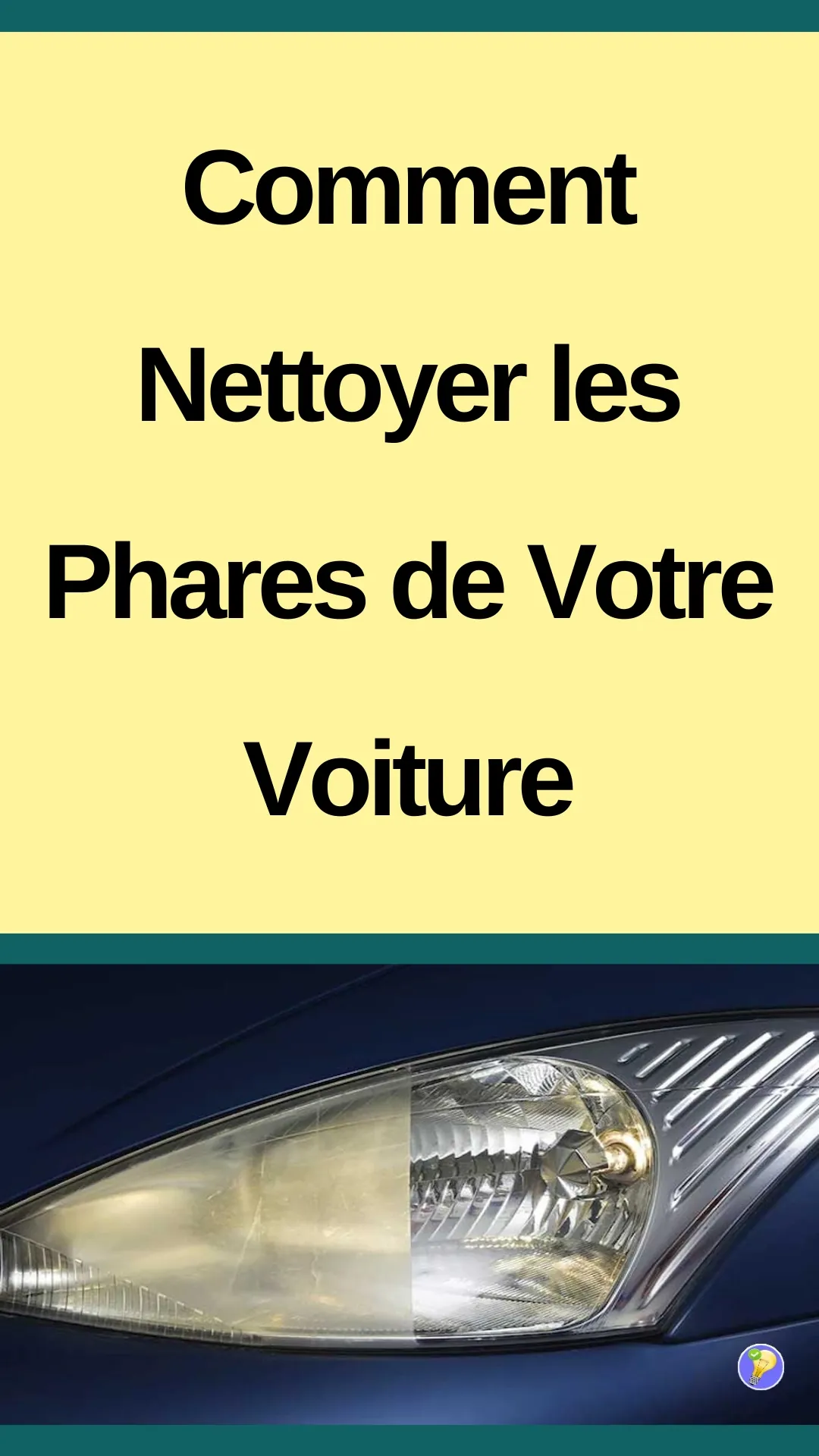 Phares Éclatants : Méthodes de Grand-Mère
